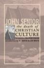 The Death of Christian Culture - Book