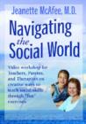 Navigating the Social World : A Curriculum for Individuals with Asperger's Syndrome, High-Functioning Autism, and Related Disorders - Book