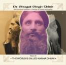 World is Called Karma Dhuni CD - Book