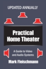 Practical Home Theater : A Guide to Video and Audio Systems (2021 Edition) - Book