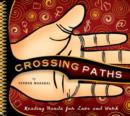 Crossing Paths : Reading Hands for Love and Work - Book