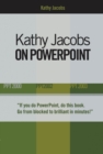 Kathy Jacobs on PowerPoint - eBook