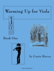 Warming Up for Viola, Book One - Book