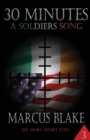 30 Minutes (Book 3 ) : A Soldier's Song - Book