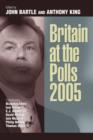 Britain at the Polls 2005 - Book