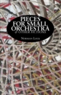 Pieces for Small Orchestra & Other Fictions - Book