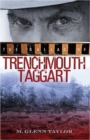 Ballad of Trenchmoutht Taggart - Book