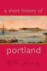 A Short History of Portland - Book