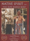Native Spirit and the Sun Dance Way - Book