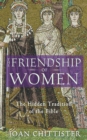 The Friendship of Women : The Hidden Tradition of the Bible - Book