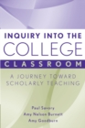 Inquiry into the College Classroom : A Journey Toward Scholarly Teaching - Book