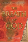 The Breath of God : A Novel of Suspense - Book