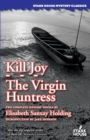 Kill Joy / The Virgin Huntress - Book