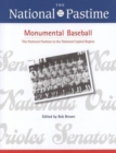The National Pastime, Monumental Baseball, 2009 - Book