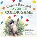 A Color Game for Chester Raccoon - Book