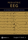 Pediatric EEG : An Interactive Reading Session - Book