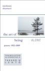 The Art of Being Alone : Poems 1952–2009 - Book