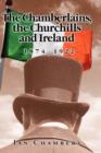The Chamberlains, the Churchills and Ireland, 1874-1922 - Book