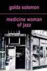 Medicine Woman of Jazz - Book