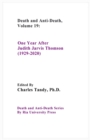 Death And Anti-Death, Volume 19 : One Year After Judith Jarvis Thomson (1929-2020) - Book