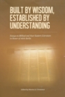 Built by Wisdom, Established by Understanding : Essays on Biblical and Near Eastern Literature in Honor of Adele Berlin - Book