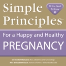 Simple Principles for a Happy & Healthy Pregnancy - Book