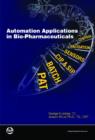 Automation Applications in Bio-pharmaceuticals - Book