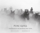 Pure Quill : Photographs by Barbara Van Cleve - Book