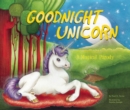 Goodnight Unicorn : A Magical Parody - Book