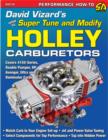 David Vizard's How to Supertune and Modify Holley Carburetors - Book