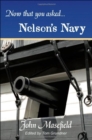 Now That You Asked : Nelson's Navy - Book