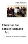 Education for Socially Engaged Art - Book