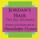 Jordan's Hair---The Big Dilemma - Book