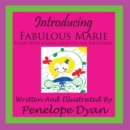 Introducing Fabulous Marie, A Girl With A Good Head On Her Shoulders - Book
