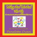 Mikey And Me And The Fly---The Continuing Story Of A Girl And Her Dog - Book