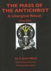 Mass of the Antichrist CD : A Liturgical Ritual - Book