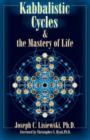 Kabbalistic Cycles & the Mastery of Life - Book