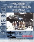 PBY Catalina Pilot's Flight Operating Instructions - Book