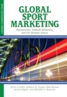 Global Sport Marketing : Sponsorship, Ambush Marketing & the Olympic Games - Book