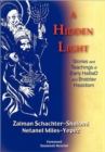 A Hidden Light : Stories and Teachings of Early a ABaD and Bratzlav Hasidism - Book