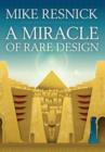 A Miracle of Rare Design - Book