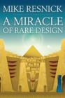 A Miracle of Rare Design - Book