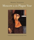 Moscow In The Plague Year : Poems - Book