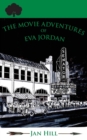 The Movie Adventures of Eva Jordan - Book