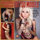 The Colorful World of Tattoo Models - Book