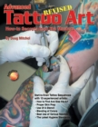 Advanced Tattoo Art Revised - Book