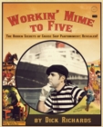 Workin' Mime to Five - Book
