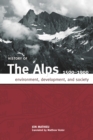 HISTORY OF THE ALPS, 1500 - 1900 : ENVIRONMENT, DEVELOPMENT, AND SOCIETY - eBook