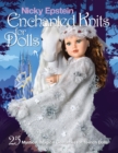 Nicky Epstein Enchanted Knits for Dolls : 25 Mystical, Magical Costumes for 18-Inch Dolls - Book