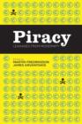 Piracy : Leakages from Modernity - Book